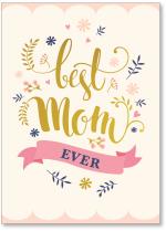 Best Mom Ever flowers and leaves