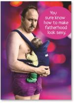 Not so sexy Dad