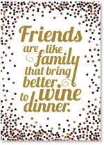 Friends bring better wine