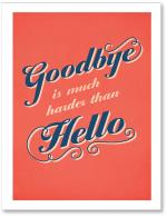(PB) Saying goodbye