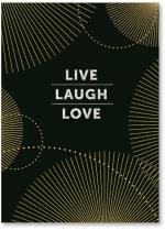 Live Laugh Love